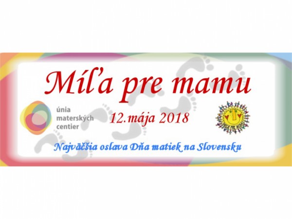 Obec Močenok Vás pozýva na podujatie Míľa pre mamu 2018