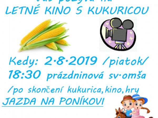 Pozvánka na letné kino s kukuricou dňa 02.08.2019