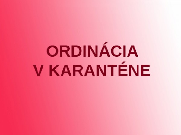 Ordinácia v karanténe