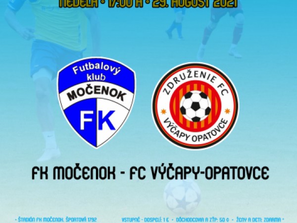 Pozvánka na futbalový zápas FK Močenok - FC Výčapy-Opatovce 29.08.2021
