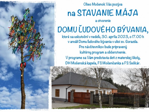 Stavanie mája a otvorenie Domu ľudového bývania dňa 30. apríla 2023