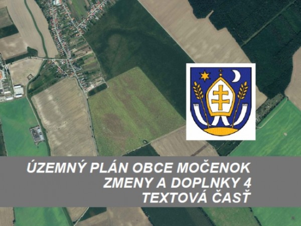 Územný plán obce Močenok - Zmeny a doplnky č. 4