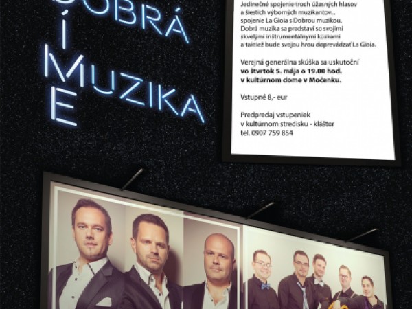 LA GIOIA a Dobrá muzika vystúpi v Močenku