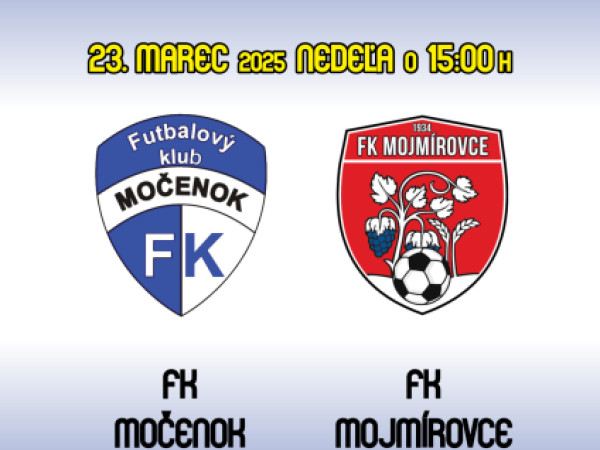 Futbalový klub Močenok vás srdečne pozýva na majstrovský zápas A-mužstva dňa 23. 03. 2025