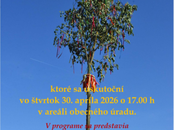 Stavanie Mája v stredu 30. apríla 2026