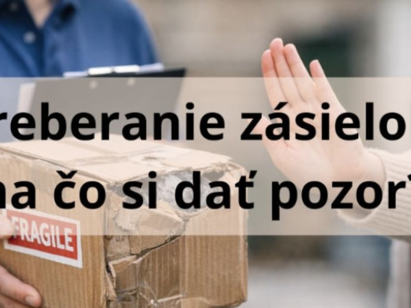 Na čo si dať pozor pri preberaní balíka od kuriéra