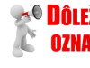 Oznam pre občanov ul. Chalupy, Rokošova, Mlynská, A. Hlinku a M.R. Štefánika