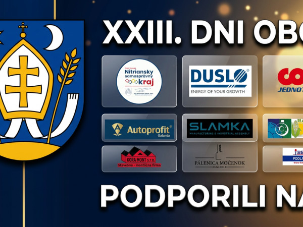 XXIII. ročník Dní obce Močenok podporili