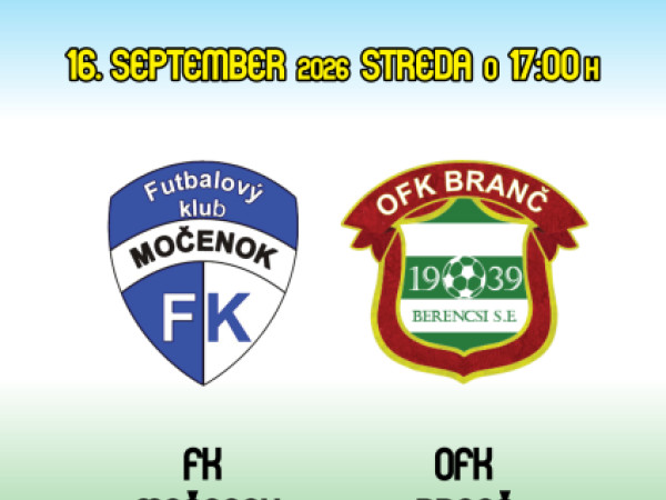 Futbalový klub Močenok vás srdečne pozýva na 3. kolo pohárového zápasu Campri Cup